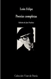 POESIAS COMPLETAS LEON FELIPE (VISOR 766) | 9788498957662 | FELIPE, LEON | Llibreria Aqualata | Comprar libros en catalán y castellano online | Comprar libros Igualada