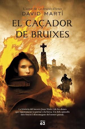 CAÇADOR DE BRUIXES, EL | 9788429774894 | MARTÍ MARTÍNEZ, DAVID | Llibreria Aqualata | Comprar llibres en català i castellà online | Comprar llibres Igualada