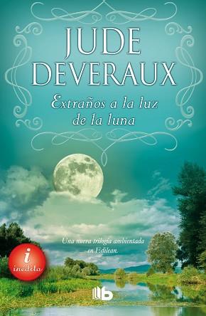 EXTRAÑOS A LA LUZ DE LA LUNA | 9788498729788 | DEVERAUX, JUDE | Llibreria Aqualata | Comprar libros en catalán y castellano online | Comprar libros Igualada