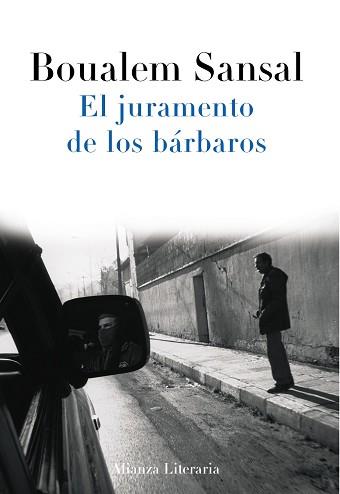 JURAMENTO DE LOS BARBAROS, EL | 9788420653785 | SANSAL, BOUALEM | Llibreria Aqualata | Comprar llibres en català i castellà online | Comprar llibres Igualada