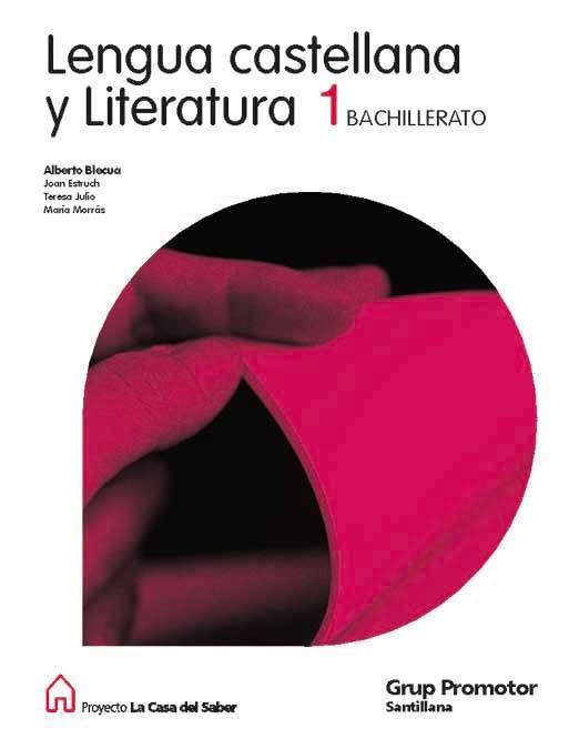 LENGUA CASTELLANA Y LITERATURA 1 BACHILLERATO (CASA DEL SABE | 9788479183912 | Llibreria Aqualata | Comprar llibres en català i castellà online | Comprar llibres Igualada