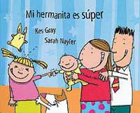 MI HERMANITA ES SUPER | 9788484881254 | GRAY, KES                     /NAYLER, SARAH | Llibreria Aqualata | Comprar llibres en català i castellà online | Comprar llibres Igualada