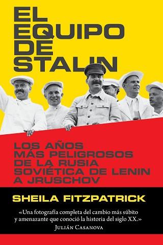 EQUIPO DE STALIN, EL | 9788416771240 | FITZPATRICK, SHEILA | Llibreria Aqualata | Comprar llibres en català i castellà online | Comprar llibres Igualada