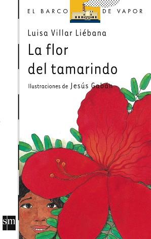 FLOR DE TAMARINDO, LA (B.V. BLANCO 94) | 9788434885356 | VILLAR LIEBANA, LUISA | Llibreria Aqualata | Comprar libros en catalán y castellano online | Comprar libros Igualada