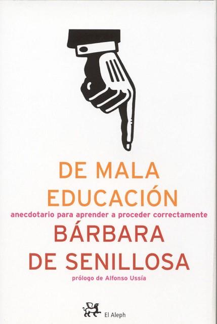 DE MALA EDUCACION (PERSONALIA 49) | 9788476697214 | DE SENILLOSA, BARBARA | Llibreria Aqualata | Comprar llibres en català i castellà online | Comprar llibres Igualada