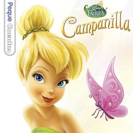 CAMPANILLA. PEQUECUENTOS | 9788499513751 | DISNEY | Llibreria Aqualata | Comprar llibres en català i castellà online | Comprar llibres Igualada