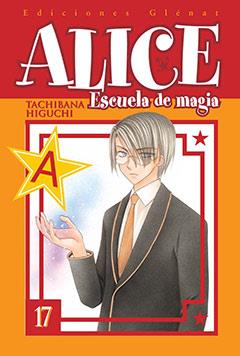 ALICE ESCUELA DE MAGIA 17 | 9788483578292 | HIGUCHI, TACHIBANA | Llibreria Aqualata | Comprar llibres en català i castellà online | Comprar llibres Igualada