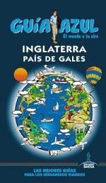 INGLATERRA Y PAÍS DE GALES GUÍA AZUL | 9788416137312 | MONREAL, MANUEL/LEDRADO, PALOMA/DE LA ORDEN, FERNANDO/ESCAMILLA, ALICIA | Llibreria Aqualata | Comprar libros en catalán y castellano online | Comprar libros Igualada