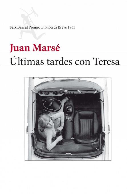 ULTIMAS TARDES CON TERESA (PREMIO BIB.BREVE 1965) | 9788432212154 | MARSE, JUAN | Llibreria Aqualata | Comprar libros en catalán y castellano online | Comprar libros Igualada