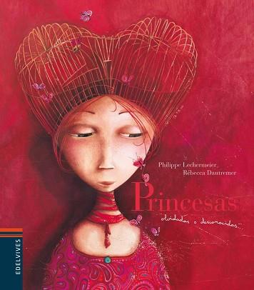 PRINCESAS OLVIDADAS O DESCONOCIDAS (BOLSILLO) | 9788426367013 | LECHERMEIER, PHILIPPE / DAUTREMER, REBECCA | Llibreria Aqualata | Comprar llibres en català i castellà online | Comprar llibres Igualada