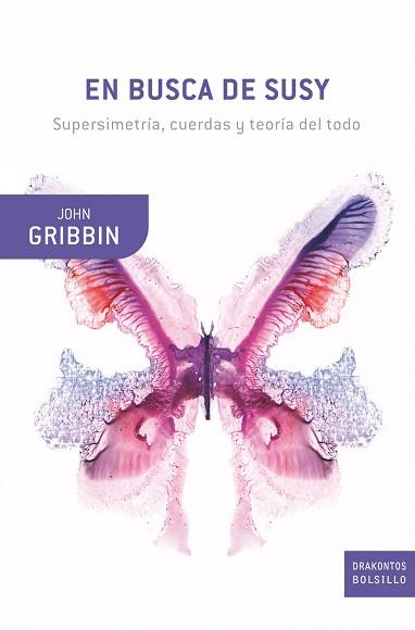 EN BUSCA DE SUSY (DRAKONTOS BOLSILLO 50) | 9788498921106 | GRIBBIN, JOHN | Llibreria Aqualata | Comprar llibres en català i castellà online | Comprar llibres Igualada