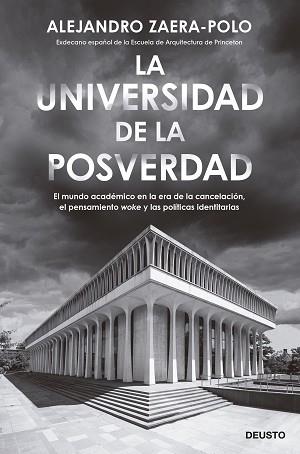 UNIVERSIDAD DE LA POSVERDAD, LA | 9788423434053 | ZAERA-POLO, ALEJANDRO | Llibreria Aqualata | Comprar llibres en català i castellà online | Comprar llibres Igualada