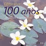 COMO VIVIR 100 AÑOS CON SALUD Y OPTIMISMO | 9788475562155 | PROS, DR MIQUEL | Llibreria Aqualata | Comprar llibres en català i castellà online | Comprar llibres Igualada