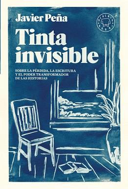 TINTA INVISIBLE | 9788410025110 | PEÑA, JAVIER | Llibreria Aqualata | Comprar llibres en català i castellà online | Comprar llibres Igualada