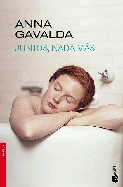 JUNTOS, NADA MAS (BOOKET 2230) | 9788432218002 | GAVALDA, ANNA | Llibreria Aqualata | Comprar libros en catalán y castellano online | Comprar libros Igualada