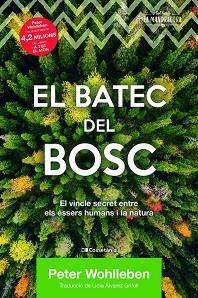 BATEC DEL BOSC, EL | 9788413560106 | WOHLLEBEN, PETER | Llibreria Aqualata | Comprar libros en catalán y castellano online | Comprar libros Igualada