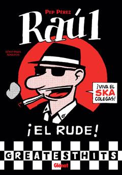 RAUL EL RUDE | 9788499470771 | PEREZ, PEP | Llibreria Aqualata | Comprar llibres en català i castellà online | Comprar llibres Igualada