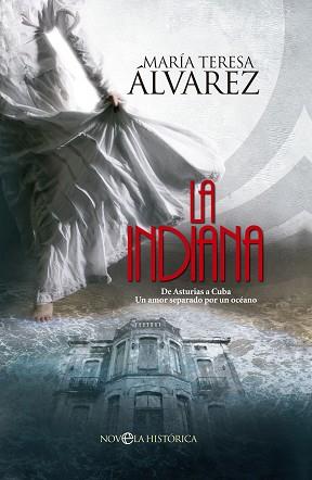 INDIANA, LA | 9788490602218 | ÁLVAREZ GARCÍA, MARIA TERESA | Llibreria Aqualata | Comprar llibres en català i castellà online | Comprar llibres Igualada