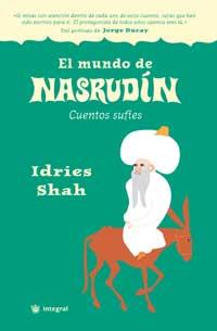 MUNDO DE NASRUDIN, EL | 9788478712007 | SHAH, IDRIES | Llibreria Aqualata | Comprar llibres en català i castellà online | Comprar llibres Igualada