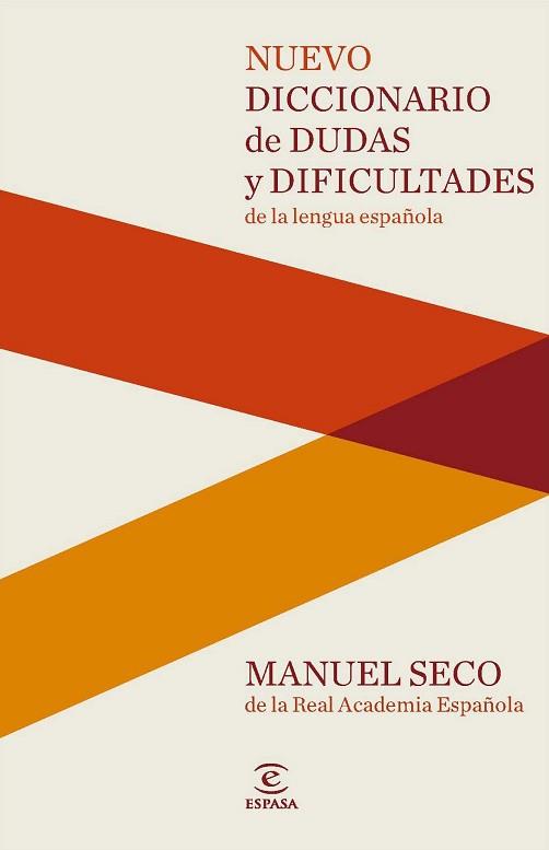 NUEVIO DICCIONARIO DE DUDAS Y DIFICULTADES DE LA LENGUA ESPAÑOLA | 9788467037876 | SECO, MANUEL | Llibreria Aqualata | Comprar libros en catalán y castellano online | Comprar libros Igualada