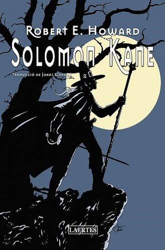 SOLOMON KANE | 9788419676559 | ERVIN HOWARD, ROBERT | Llibreria Aqualata | Comprar llibres en català i castellà online | Comprar llibres Igualada