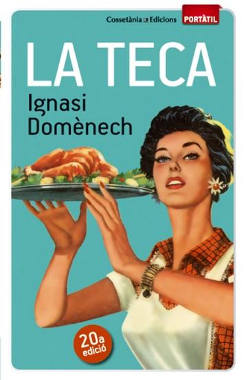 TECA, LA | 9788490342671 | DOMÈNECH I PUIGCERCÓS, IGNASI | Llibreria Aqualata | Comprar llibres en català i castellà online | Comprar llibres Igualada