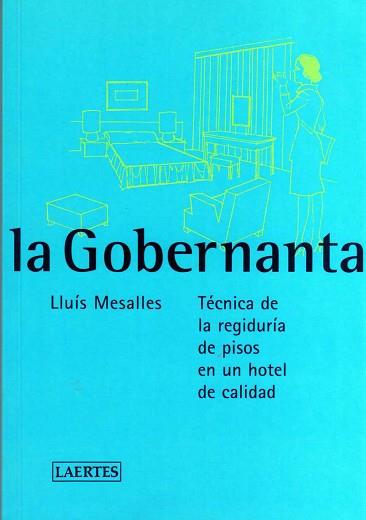 GOBERNANTA, LA | 9788475844169 | MESALLES, LLUIS | Llibreria Aqualata | Comprar libros en catalán y castellano online | Comprar libros Igualada