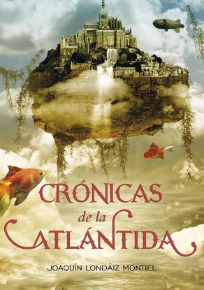 CRONICAS DE LA ATLANTIDA | 9788484416005 | LONDAIZ MONTIEL, JOAQUIN | Llibreria Aqualata | Comprar llibres en català i castellà online | Comprar llibres Igualada