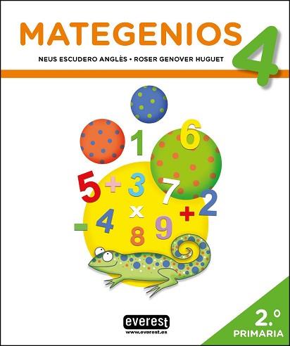 MATEGENIOS 4 (2N PRIMÀRIA) | 9788428343756 | ESCUDERO ANGLÈS, NEUS / GENOVER HUGUET, ROSER | Llibreria Aqualata | Comprar libros en catalán y castellano online | Comprar libros Igualada