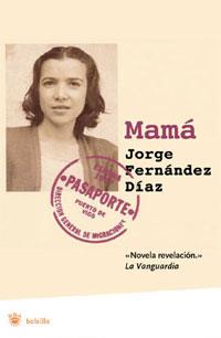 MAMA (RBA BOLSILLO) | 9788479010409 | FERNANDEZ DIAZ, JORGE | Llibreria Aqualata | Comprar llibres en català i castellà online | Comprar llibres Igualada
