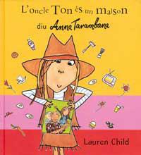 ONCLE TON ES UN MALSON DIU ANNA TARAMBANA | 9788495040855 | CHILD, LAUREN | Llibreria Aqualata | Comprar llibres en català i castellà online | Comprar llibres Igualada