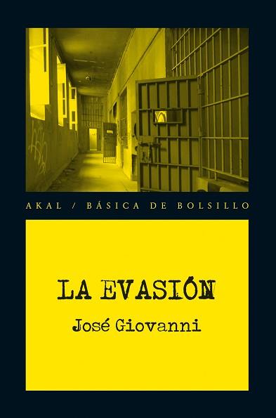 EVASIÓN, LA | 9788446037446 | GIOVANNI, JOSÉ | Llibreria Aqualata | Comprar llibres en català i castellà online | Comprar llibres Igualada