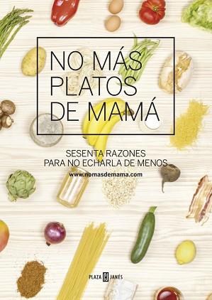 NO MÁS PLATOS DE MAMÁ | 9788401346811 | Llibreria Aqualata | Comprar llibres en català i castellà online | Comprar llibres Igualada