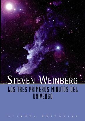 TRES PRIMEROS MINUTOS DEL UNIVERSO, LOS | 9788420683942 | WEINBERG, STEVEN | Llibreria Aqualata | Comprar llibres en català i castellà online | Comprar llibres Igualada