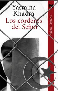 CORDEROS DEL SEÑOR, LOS (LITERATURA) | 9788420645278 | KHADRA, YASMINA | Llibreria Aqualata | Comprar llibres en català i castellà online | Comprar llibres Igualada