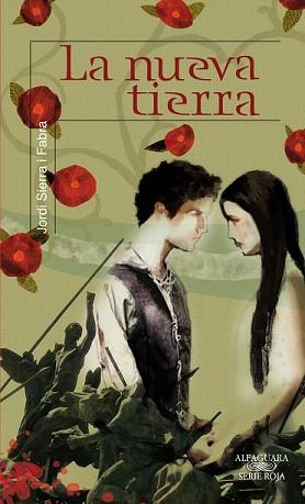 NUEVA TIERRA, LA (SERIE ROJA) | 9788420405308 | SIERRAI FABRA, JORDI | Llibreria Aqualata | Comprar llibres en català i castellà online | Comprar llibres Igualada