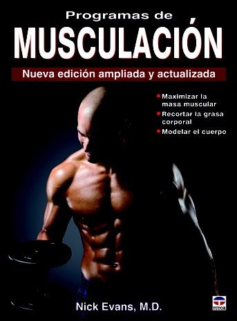 PROGRAMAS DE MUSCULACIÓN | 9788479028831 | EVANS, NICK | Llibreria Aqualata | Comprar llibres en català i castellà online | Comprar llibres Igualada