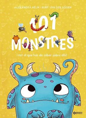 101 MONSTRES I TOT EL QUE HAS DE SABER SOBRE ELLS! | 9788448963927 | VAN DER BOGEN, RUBY | Llibreria Aqualata | Comprar llibres en català i castellà online | Comprar llibres Igualada