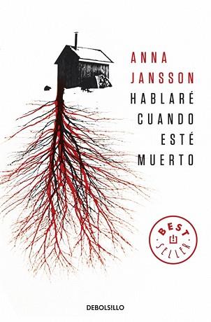 HABLARÉ CUANDO ESTÉ MUERTO | 9788499894058 | JANSSON, ANNA | Llibreria Aqualata | Comprar llibres en català i castellà online | Comprar llibres Igualada