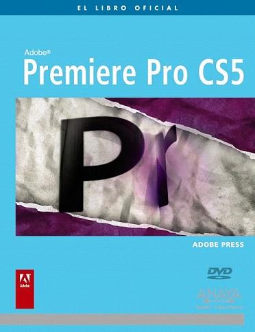 PREMIERE PRO CS5 (EL LIBRO OFICIAL) | 9788441528994 | ADOBE PRESS | Llibreria Aqualata | Comprar llibres en català i castellà online | Comprar llibres Igualada