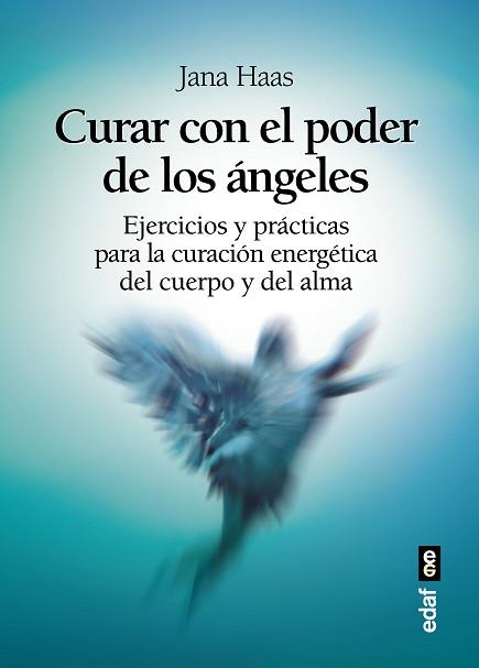 CURAR CON EL PODER DE LOS ÁNGELES | 9788441437128 | HASS, JANA | Llibreria Aqualata | Comprar llibres en català i castellà online | Comprar llibres Igualada