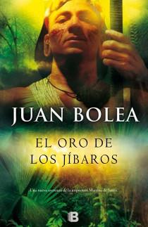 ORO DE LOS JÍBAROS, EL | 9788466653817 | BOLEA, JUAN | Llibreria Aqualata | Comprar llibres en català i castellà online | Comprar llibres Igualada