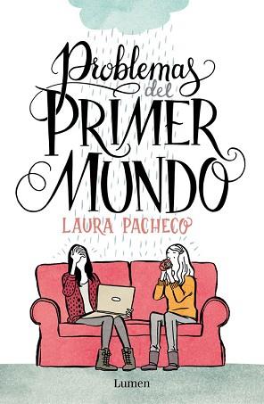 PROBLEMAS DEL PRIMER MUNDO | 9788426401472 | PACHECO, LAURA | Llibreria Aqualata | Comprar llibres en català i castellà online | Comprar llibres Igualada