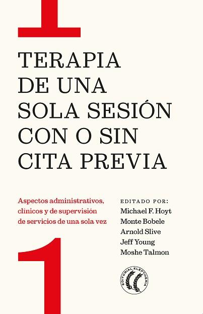 TERAPIA DE UNA SOLA SESIÓN CON O SIN CITA PREVIA | 9788412475258 | Llibreria Aqualata | Comprar llibres en català i castellà online | Comprar llibres Igualada