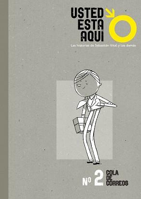 COLA DE CORREOS (USTED ESTA AQUI 2) | 9788492902118 | VITAL, SEBASTIAN | Llibreria Aqualata | Comprar llibres en català i castellà online | Comprar llibres Igualada