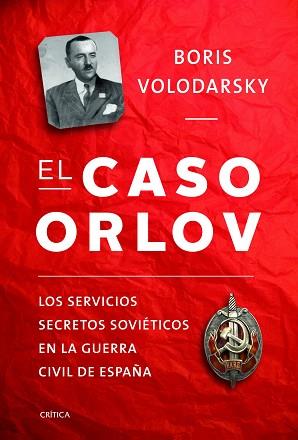 CASO ORLOV, EL | 9788498925531 | VOLODARSKY, BORIS | Llibreria Aqualata | Comprar libros en catalán y castellano online | Comprar libros Igualada