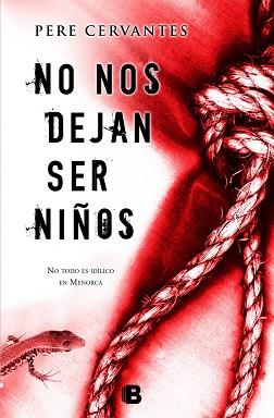 NO NOS DEJAN SER NIÑOS | 9788466655309 | CERVANTES, PERE | Llibreria Aqualata | Comprar llibres en català i castellà online | Comprar llibres Igualada