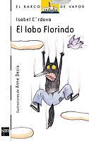 LOBO FLORINDO, EL (B.V. BLANCO 99) | 9788434892804 | CORDOVA ROSAS, ISABEL | Llibreria Aqualata | Comprar libros en catalán y castellano online | Comprar libros Igualada