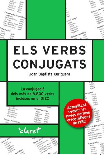 VERBS CONJUGATS, ELS | 9788491361008 | XURIGUERA PARRAMONA, JOAN BAPTISTA | Llibreria Aqualata | Comprar llibres en català i castellà online | Comprar llibres Igualada