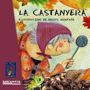 CASTANYERA, LA | 9788448932763 | EDITORIAL BARCANOVA | Llibreria Aqualata | Comprar libros en catalán y castellano online | Comprar libros Igualada